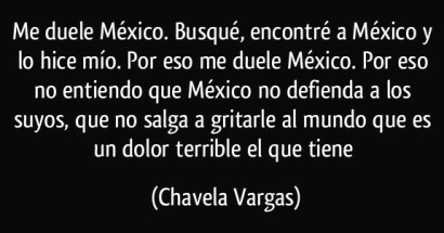 frase-me-duele-mexico-busque-encontre-a-mexico-y-lo-hice-mio-por-eso-me-duele-mexico-por-eso-no-chavela-vargas-144136-1